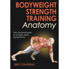 Bodyweight Strength Training Anatomy (Book)